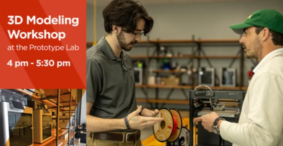 3d Modelling Lab PROTOTYPING LAB 3D MODELING WORKSHOP